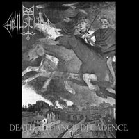 Hailstorm - Death defiance decadence