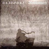 Draugurz/Woodsmarch Split, CD