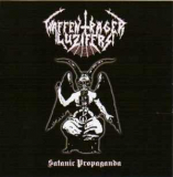 Waffenträger Luzifers - Satanic Propaganda (diehard)
