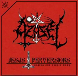 Azazel - Jesus Perversions, CD